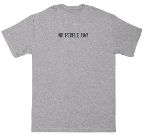NO PEOPLE DAY - Kids Oversized Comfy T-Shirt