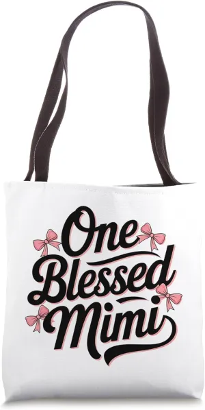 Popular Pink One Blessed Mimi Christian Grandmother Bow Tote Bag